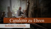 Canaletto zu Ehren