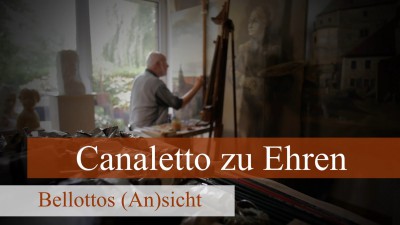 Canaletto zu Ehren